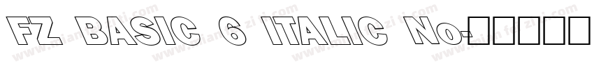 FZ BASIC 6 ITALIC No字体转换